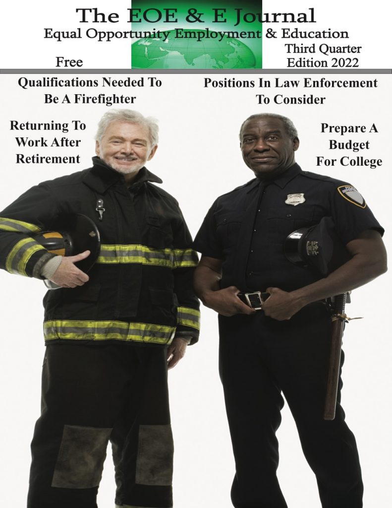 Featured articles include:

Qualifications Needed To Be A Firefighter
Positions In Law Enforcement To Consider 
Returning To Work After Retirement
Prepare A Budget For College